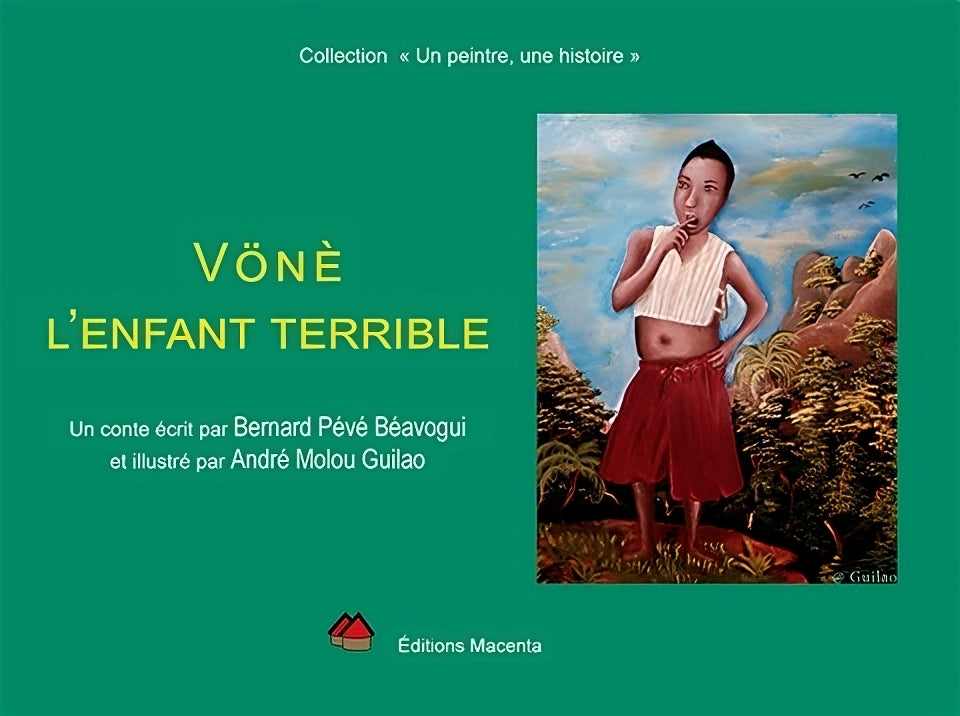 Vönè, l'enfant terrible